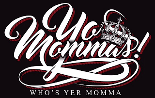 YO'MOMMA'S! WHO'S YER MOMMA logo