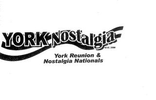 YORK NOSTALGIA YORK REUNION & NOSTALGIA NATIONALS EST. 2000 logo