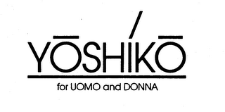 YOSHIKO FOR UOMO AND DONNA logo