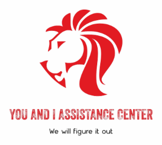 YOU AND I ASSISTANCE CENTER WE WILL FIGURE IT OUT logo