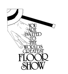 YOU ARE INVITED TO THE WORLD'S GREATEST FLOOR SHOW logo