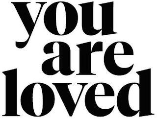 YOU ARE LOVED logo