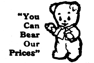 "YOU CAN BEAR OUR PRICES" logo