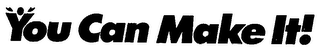 YOU CAN MAKE IT! logo