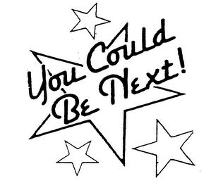 YOU COULD BE NEXT! logo