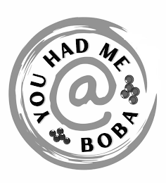 YOU HAD ME @ BOBA logo