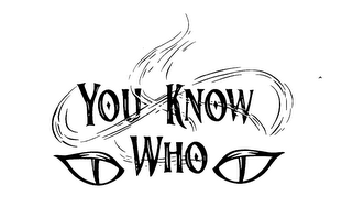 YOU KNOW WHO logo