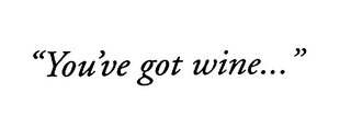 YOU' VE GOT WINE logo
