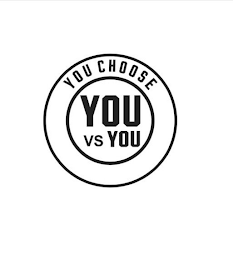 YOU VS YOU YOU CHOOSE logo