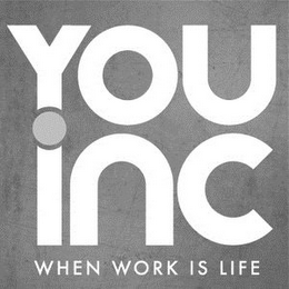 YOU.INC WHEN WORK IS LIFE logo