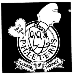YOU'LL LOVE IT P I L L E T E R I ' S SEASONING & MARINADE logo