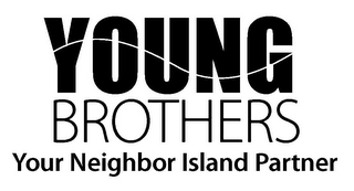 YOUNG BROTHERS YOUR NEIGHBOR ISLAND PARTNER logo