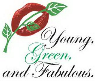YOUNG, GREEN, AND FABULOUS. logo