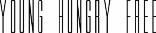YOUNG HUNGRY FREE logo