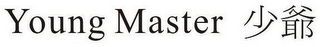 YOUNG MASTER