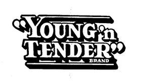 "YOUNG 'N  TENDER" BRAND logo