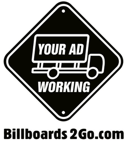 YOUR AD WORKING BILLBOARDS2GO.COM logo
