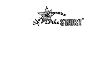 YOUR AVENUE TO THE STARS!