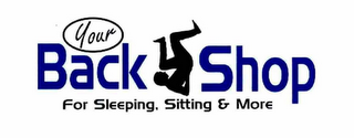YOUR BACK SHOP FOR SLEEPING, SITTING & MORE logo