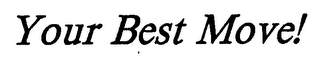 YOUR BEST MOVE! logo