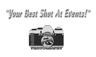 YOUR BEST SHOT AT EVENTS! ACTION PHOTOGRAPY logo