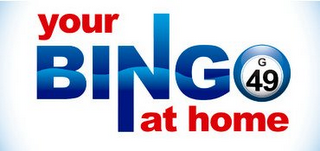 YOUR BINGO G 49 AT HOME logo