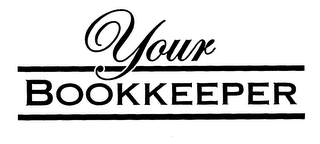 YOUR BOOKKEEPER