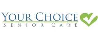 YOUR CHOICE SENIOR CARE logo