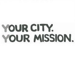 YOUR CITY. YOUR MISSION. logo