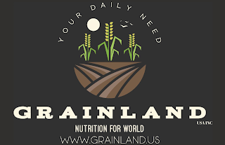 YOUR DAILY NEED  G R A I N L A N D  USA INC NUTRITION FOR WORLD WWW.GRAINLAND.US logo