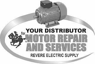 YOUR DISTRIBUTOR FOR MOTOR REPAIR AND SERVICES REVERE ELECTRIC SUPPLY logo