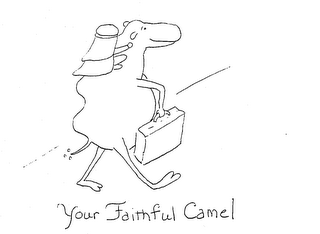 YOUR FAITHFUL CAMEL logo