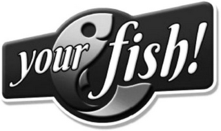 YOUR FISH! logo