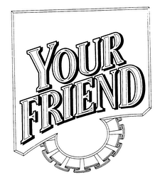 YOUR FRIEND logo