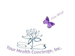 YOUR HEALTH CONCIERGE, INC. LIVE WELL logo