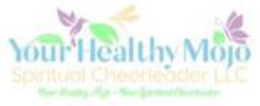 YOUR HEALTHY MOJO SPIRITUAL CHEERLEADER LLC YOURHEALTHY MOJO - YOUR SPIRITUAL CHEERLEADER logo