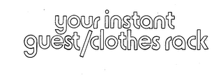 YOUR INSTANT GUEST CLOTHES RACK logo