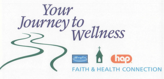 YOUR JOURNEY TO WELLNESS FAITH & HEALTH CONNECTION HENRY FORD HEALTH SYSTEM HAP logo