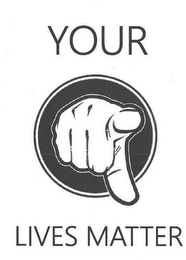 YOUR LIVES MATTER logo