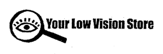YOUR LOW VISION STORE logo