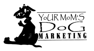YOUR MOM'S DOG MARKETING logo