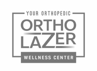 YOUR ORTHOPEDIC ORTHOLAZER WELLNESS CENTER logo