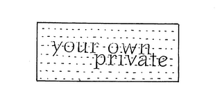 YOUR OWN PRIVATE logo