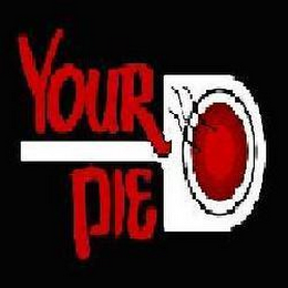 YOUR PIE
