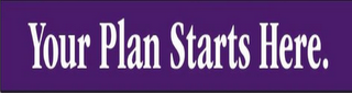 YOUR PLAN STARTS HERE. logo