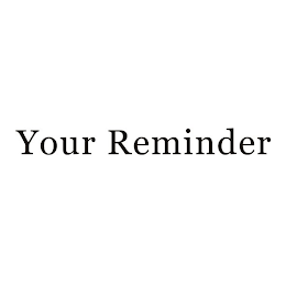 YOUR REMINDER logo