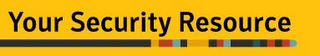 YOUR SECURITY RESOURCE logo