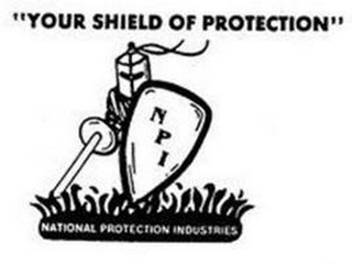"YOUR SHIELD OF PROTECTION" NPI NATIONAL PROTECTION INDUSTRIES logo