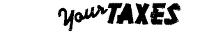 YOUR TAXES logo