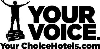 YOUR VOICE. YOUR CHOICEHOTELS.COM logo